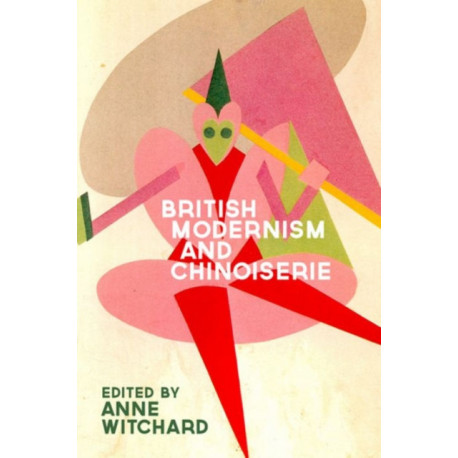 British Modernism and Chinoiserie