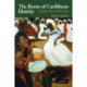 The Roots of Caribbean Identity: Language, Race, and Ecology
