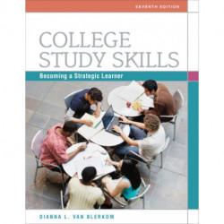 College Study Skills: Becoming a Strategic Learner