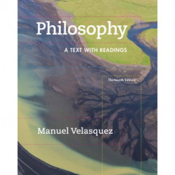 Philosophy: A Text with Readings