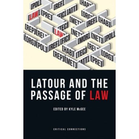 Latour and the Passage of Law