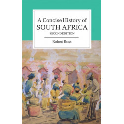 A Concise History of South Africa