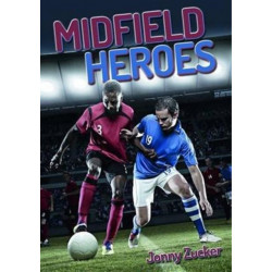 Midfield Heroes