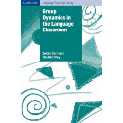 Group Dynamics in the Language Classroom