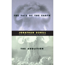 The Fate of the Earth and the Abolition