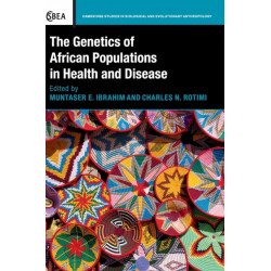 The Genetics of African Populations in Health and Disease
