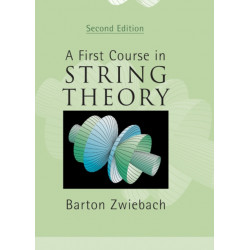 A First Course in String Theory