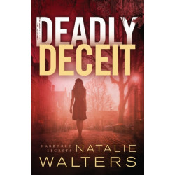 Deadly Deceit
