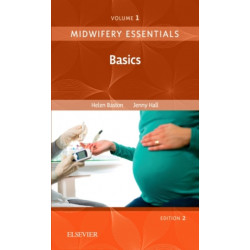 Midwifery Essentials: Basics: Volume 1