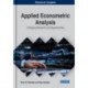 Applied Econometric Analysis: Emerging Research and Opportunities