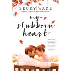 My Stubborn Heart