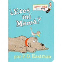 Eres t  mi mam ? (Are You My Mother? Spanish Edition)
