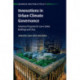 Innovations in Urban Climate Governance: Voluntary Programs for Low-Carbon Buildings and Cities