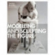 Modelling and Sculpting the Figure