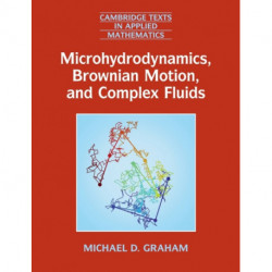 Microhydrodynamics, Brownian Motion, and Complex Fluids