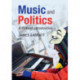 Music and Politics: A Critical Introduction