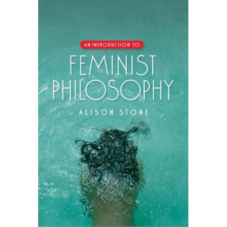 An Introduction to Feminist Philosophy