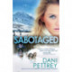 Sabotaged