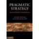 Pragmatic Strategy: Eastern Wisdom, Global Success