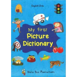 My First Picture Dictionary: English-Urdu: Over 1000 Words