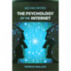 The Psychology of the Internet
