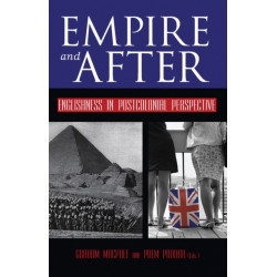 Empire and After: Englishness in Postcolonial Perspective