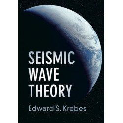 Seismic Wave Theory