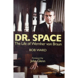 Dr. Space: The Life of Werner Von Braun