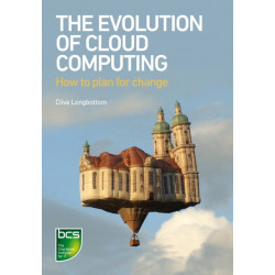 The Evolution of Cloud Computing: How to plan for change
