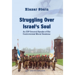 Struggling Over Israel's Soul: An IDF General Speaks of his Controvesial Moral Decisions