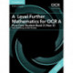 A Level Further Mathematics for OCR A Pure Core Student Book 2 (Year 2) with Digital Access (2 Years)