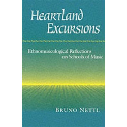 Heartland Excursions: Ethnomusicological Reflections on Schools of Music