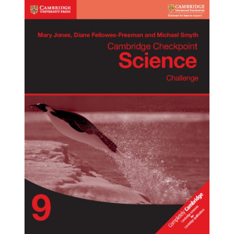 Cambridge Checkpoint Science Challenge Workbook 9