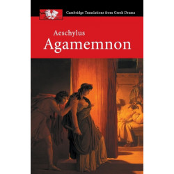 Aeschylus: Agamemnon