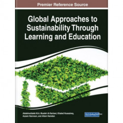 Global Approaches to Sustainability Through Learning and Education