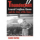 Thunderbolt: General Creighton Abrams and the Army of His Times