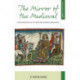 The Mirror of the Medieval: An Anthropology of the Western Historical Imagination