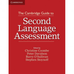 The Cambridge Guide to Second Language Assessment