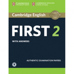 Cambridge English First 2 Student's Book with Answers and Audio: Authentic Examination Papers