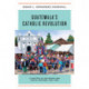 Guatemala's Catholic Revolution: A History of Religious and Social Reform, 1920-1968