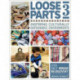 Loose Parts 3: Inspiring Culturally Sustainable Environments