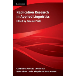 Replication Research in Applied Linguistics