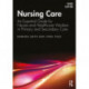 Nursing Care: An Essential Guide for Nurses and Healthcare Workers in Primary and Secondary Care