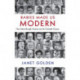 Babies Made Us Modern: How Infants Brought America into the Twentieth Century