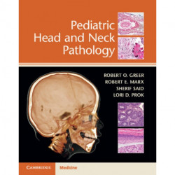 Pediatric Head and Neck Pathology
