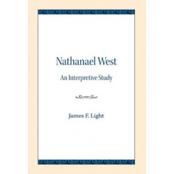 Nathanael West: An Interpretive Study