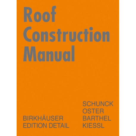 Roof Construction Manual: Pitched Roofs