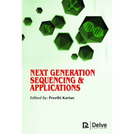 Next Generation Sequencing & Applications