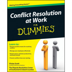 Conflict Resolution at Work For Dummies