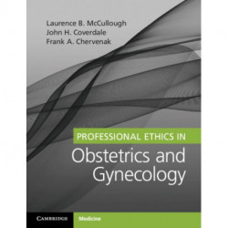Professional Ethics in Obstetrics and Gynecology